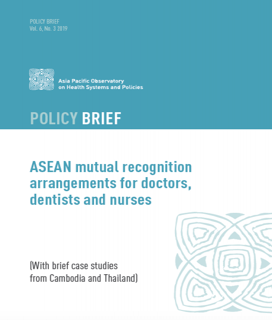 ASEAN mutual recognition arrangements for doctors, dentists and nurses
