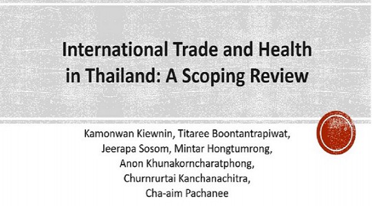 International Trade and Health in Thailand: A Scoping Review
